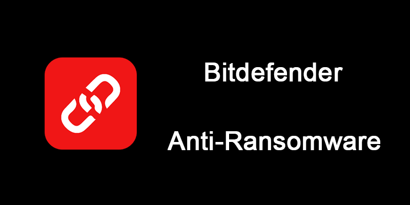 Bitdefender Anti-Ransomware 安裝檔，免費勒索病毒防護